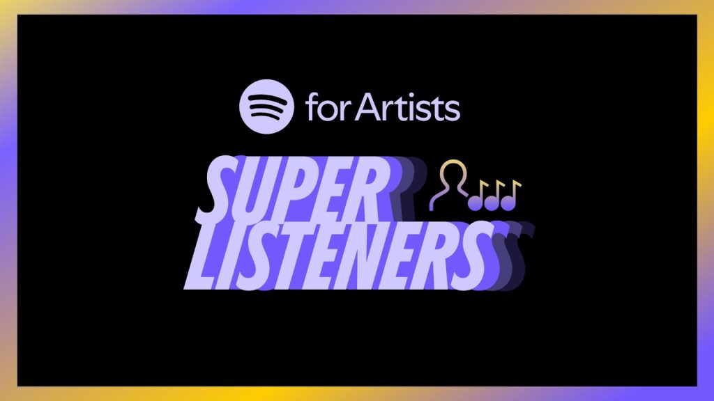 Turning Listeners into Super Fans: A Spotify Strategy Playbook